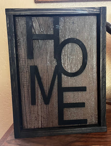 Rustic Barn Wood HOME Sign with Barn wood frame