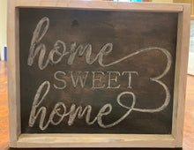 Load image into Gallery viewer, Home Sweet Home sign
