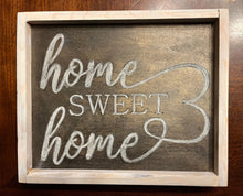 Load image into Gallery viewer, Home Sweet Home sign
