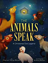 The Animals Speak: A Christmas Eve Legend 921