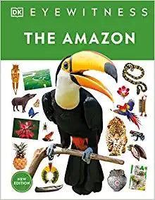 Eyewitness The Amazon (DK Eyewitness)  423