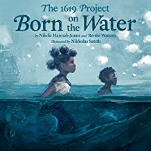 Z The 1619 Project: Born on the Water 322